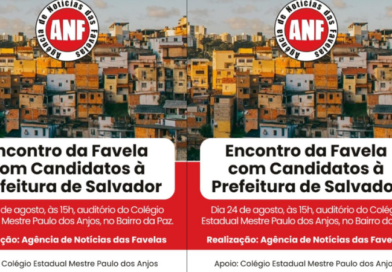 Agência de Notícias das Favelas promove encontro com candidatos à Prefeitura de Salvador